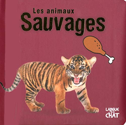 Animaux sauvages (Les)