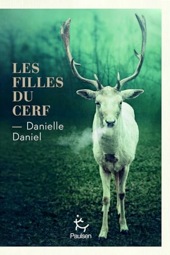 Filles du cerf (Les)